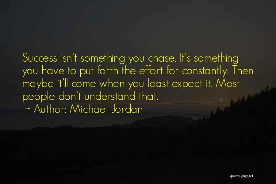 You Least Expect Quotes By Michael Jordan