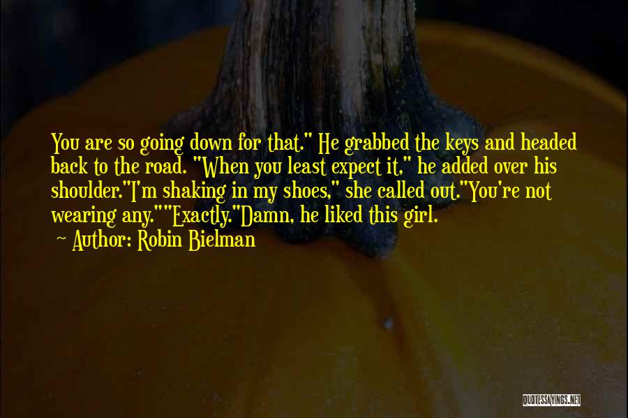 You Least Expect Quotes By Robin Bielman