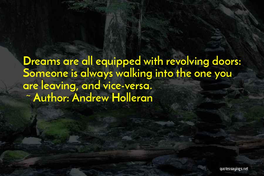 You Leaving Someone Quotes By Andrew Holleran