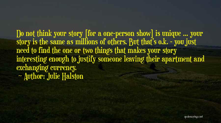 You Leaving Someone Quotes By Julie Halston