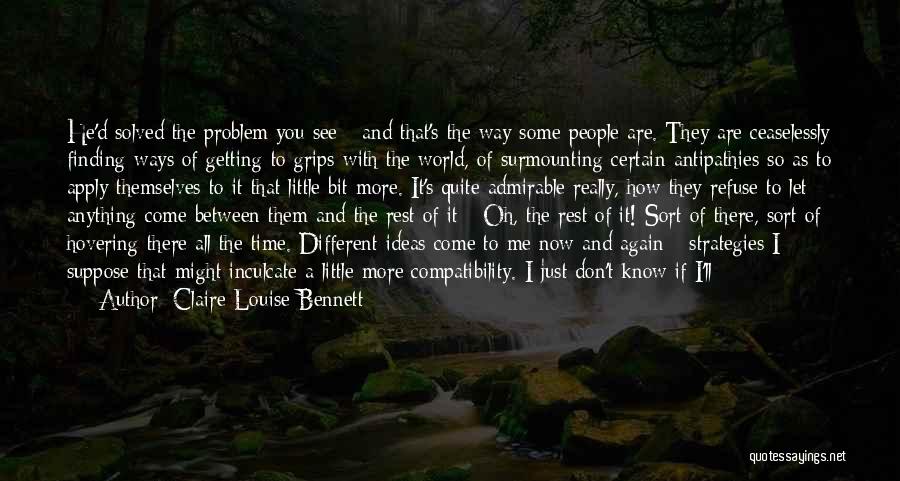 You Left Again Quotes By Claire-Louise Bennett