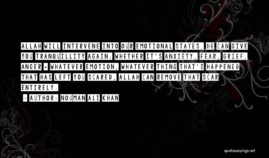 You Left Again Quotes By Nouman Ali Khan