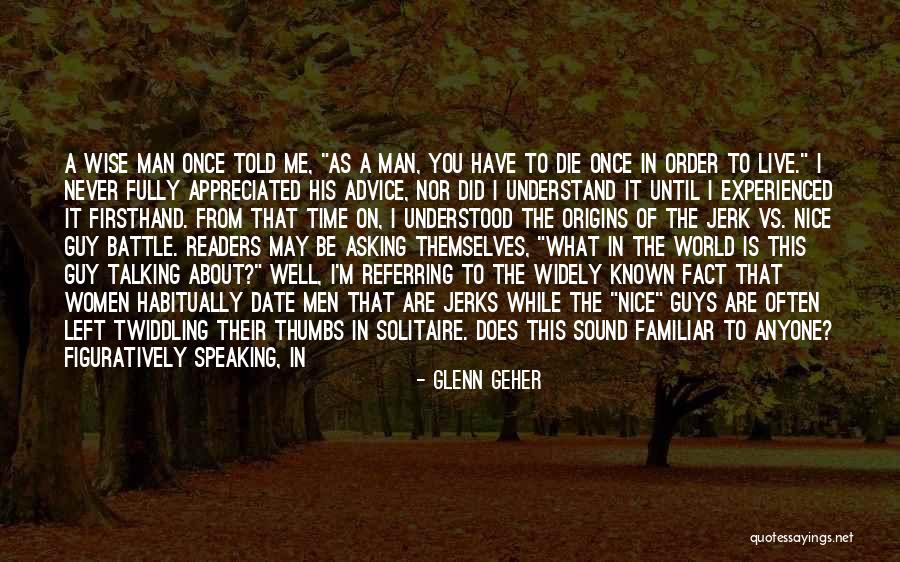 You Left Me Once Quotes By Glenn Geher You Left Me Once Quotes By Glenn Geher