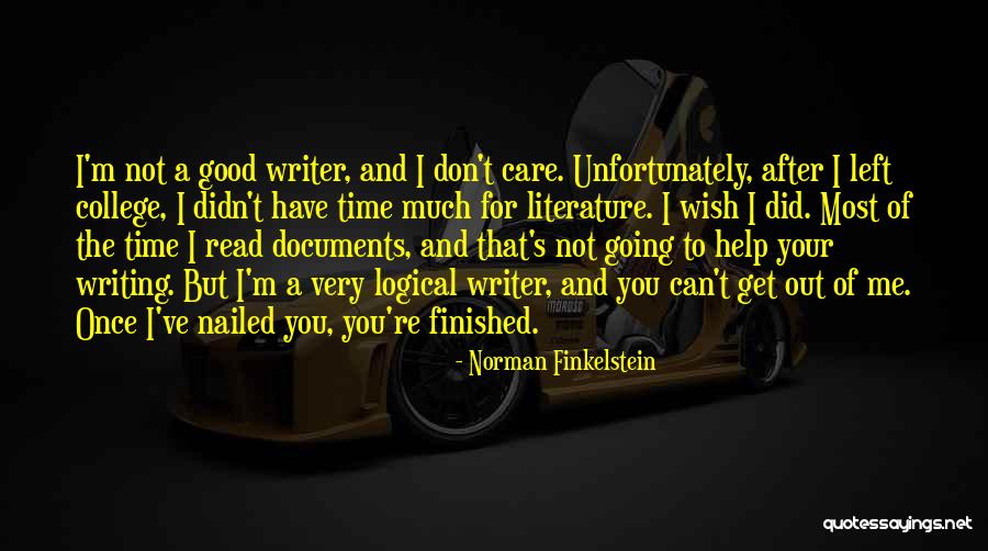 You Left Me Once Quotes By Norman Finkelstein You Left Me Once Quotes By Norman Finkelstein