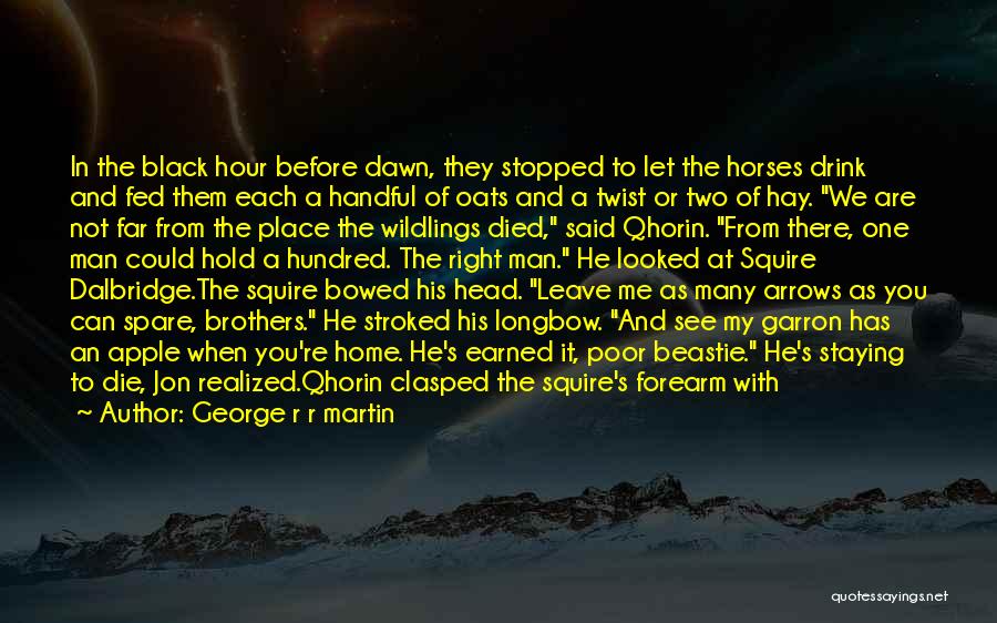 You Let Me Down Quotes By George R R Martin You Let Me Down Quotes By George R R Martin