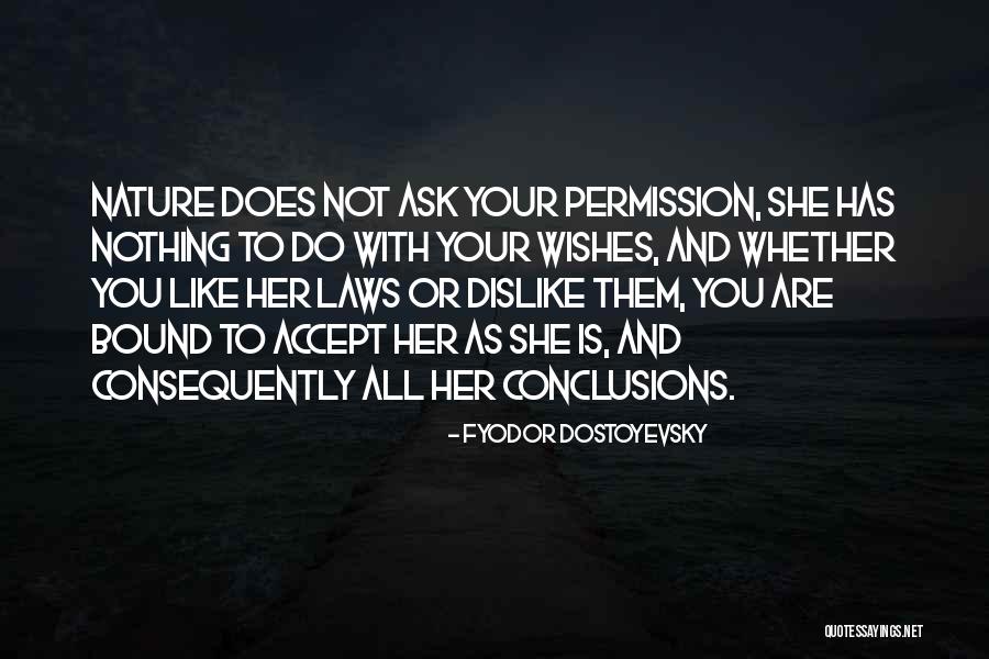 You Like Her Quotes By Fyodor Dostoyevsky You Like Her Quotes By Fyodor Dostoyevsky