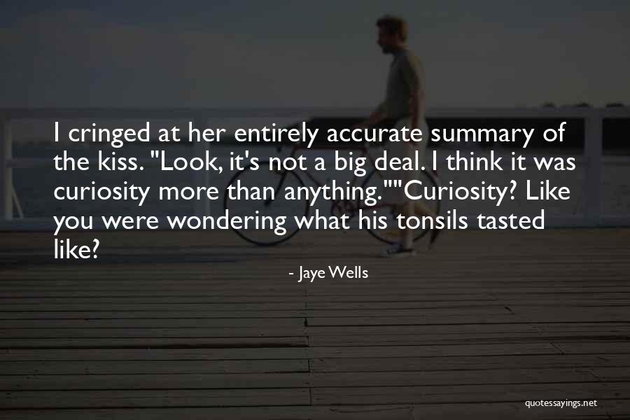 You Like Her Quotes By Jaye Wells