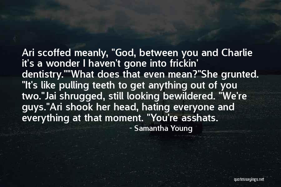 You Like Her Quotes By Samantha Young You Like Her Quotes By Samantha Young