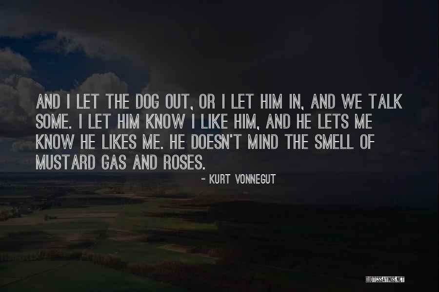 You Like Him He Likes Her Quotes By Kurt Vonnegut