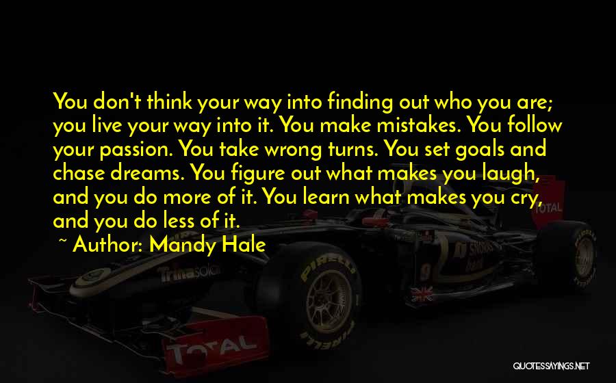 You Live And You Learn From Your Mistakes Quotes By Mandy Hale