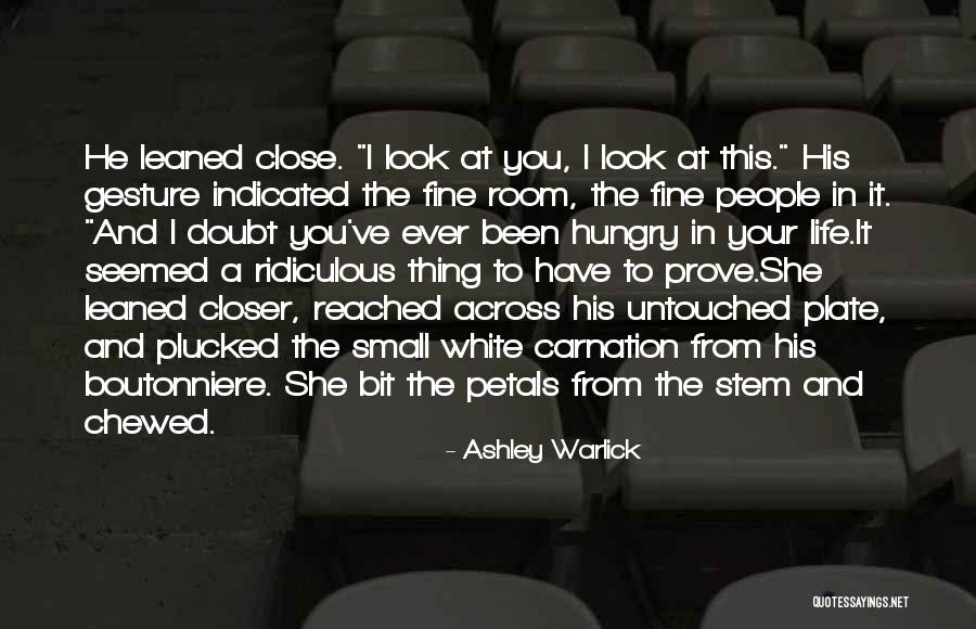 You Look At Life Quotes By Ashley Warlick You Look At Life Quotes By Ashley Warlick