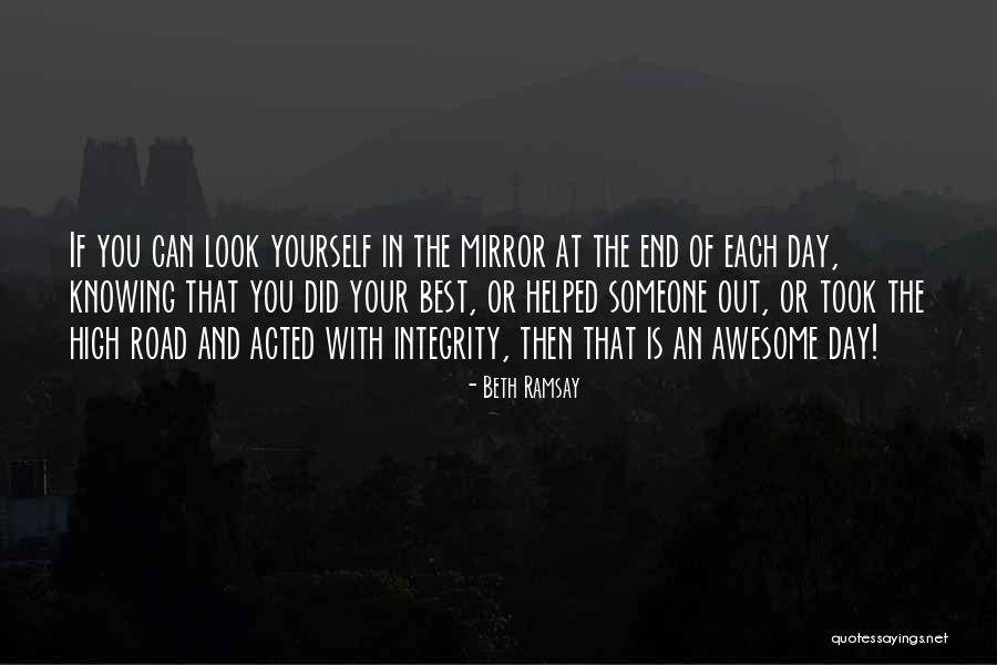 You Look Awesome Quotes By Beth Ramsay You Look Awesome Quotes By Beth Ramsay