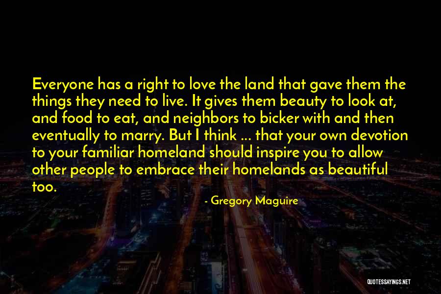 You Look Familiar Quotes By Gregory Maguire You Look Familiar Quotes By Gregory Maguire