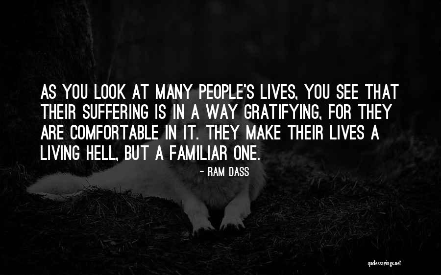 You Look Familiar Quotes By Ram Dass You Look Familiar Quotes By Ram Dass