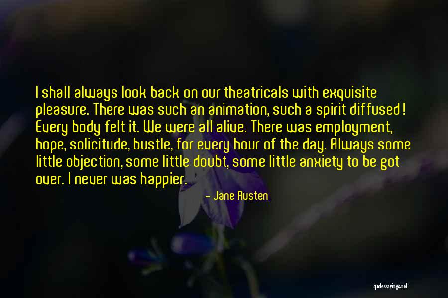 You Look Happier Than Quotes By Jane Austen You Look Happier Than Quotes By Jane Austen