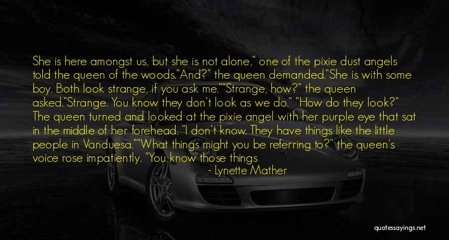 You Look Like Angel Quotes By Lynette Mather You Look Like Angel Quotes By Lynette Mather