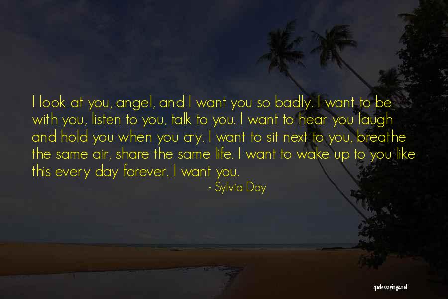 You Look Like Angel Quotes By Sylvia Day