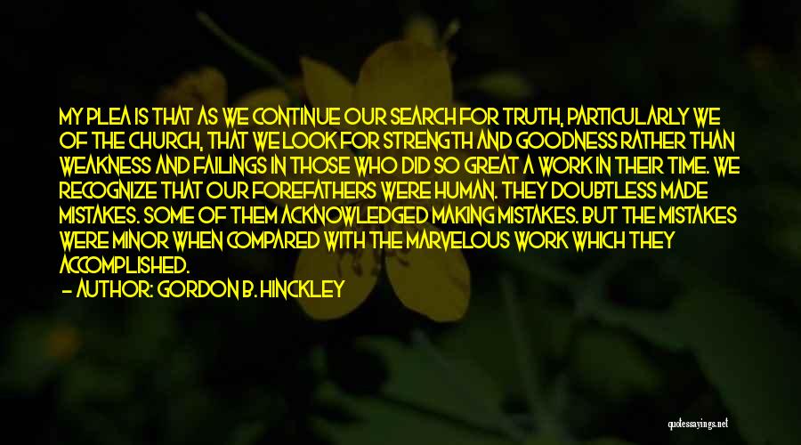 You Look Marvelous Quotes By Gordon B. Hinckley