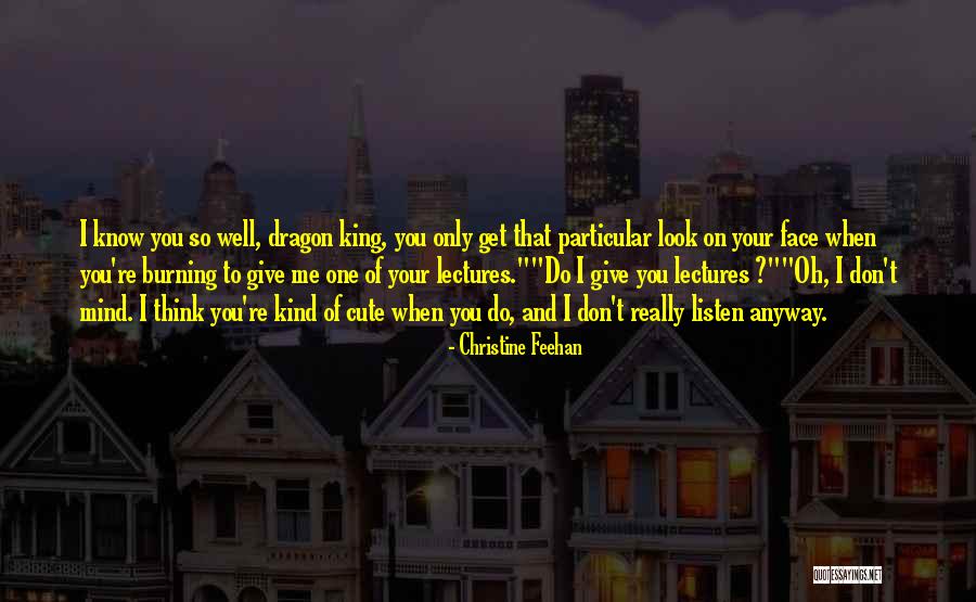 You Look So Cute Quotes By Christine Feehan