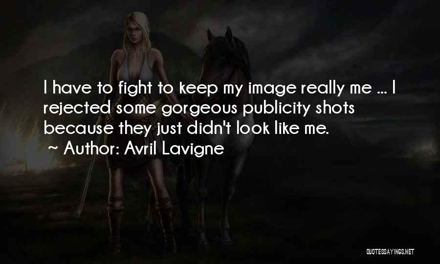 You Look So Gorgeous Quotes By Avril Lavigne