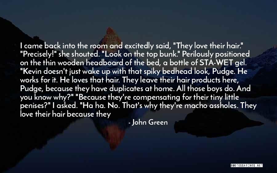 You Look So Smart Quotes By John Green You Look So Smart Quotes By John Green