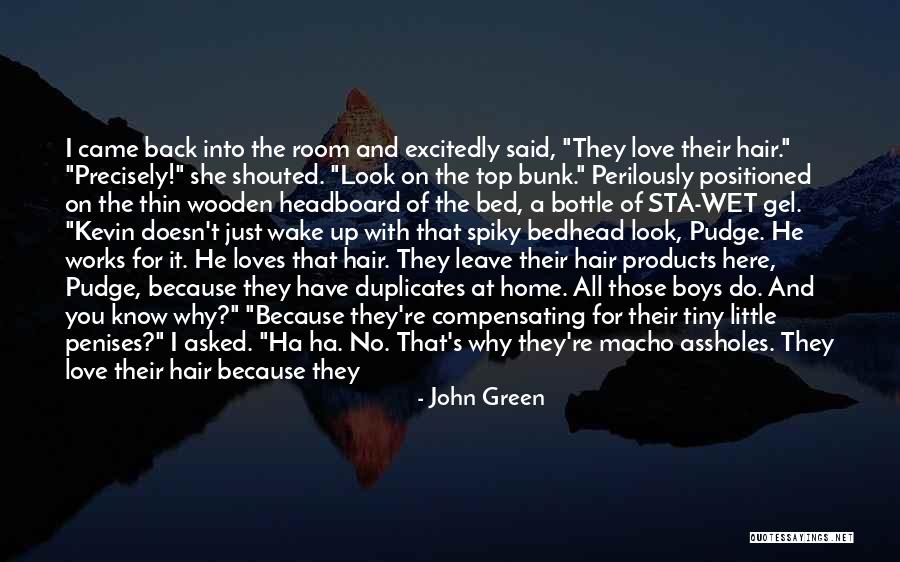 You Look So Smart Quotes By John Green