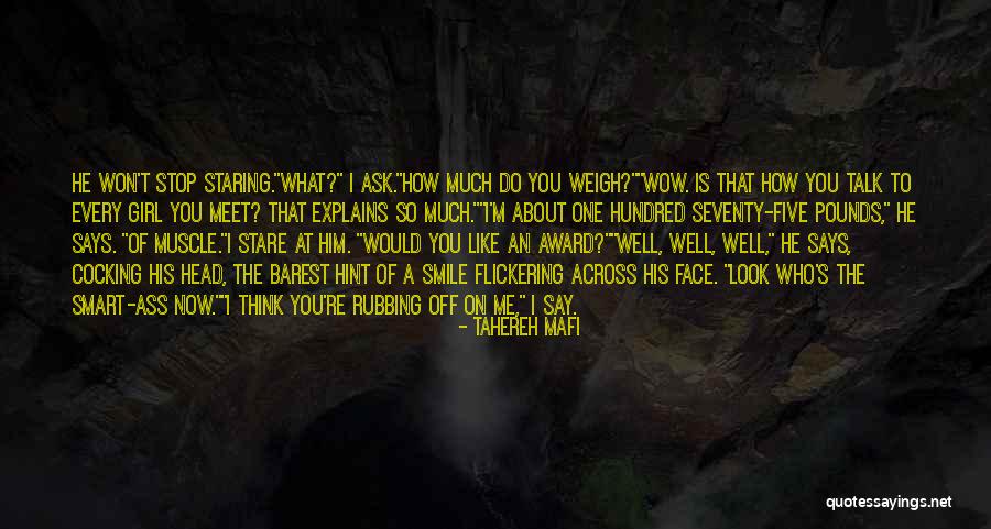 You Look So Smart Quotes By Tahereh Mafi You Look So Smart Quotes By Tahereh Mafi