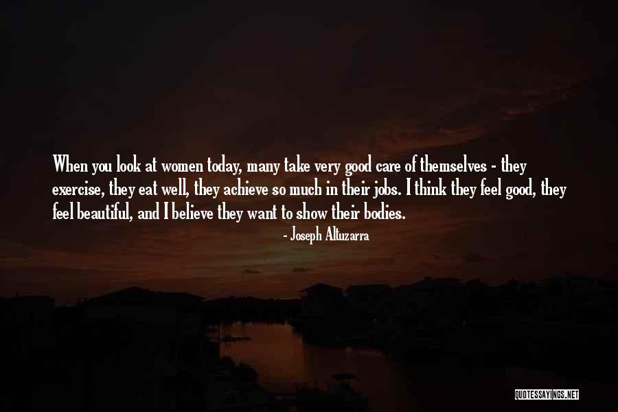 You Look Very Beautiful Quotes By Joseph Altuzarra