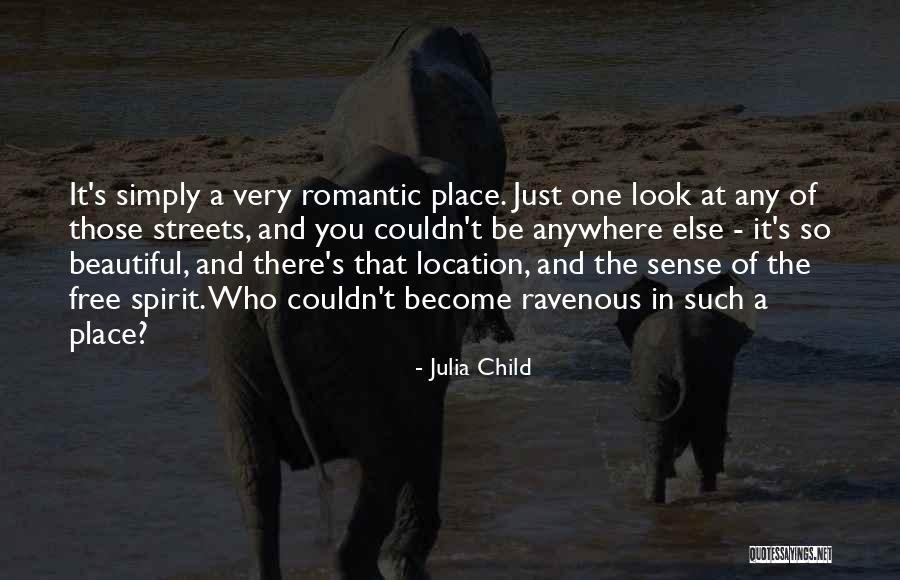 You Look Very Beautiful Quotes By Julia Child