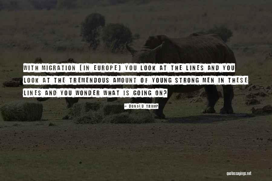 You Look Young Quotes By Donald Trump You Look Young Quotes By Donald Trump
