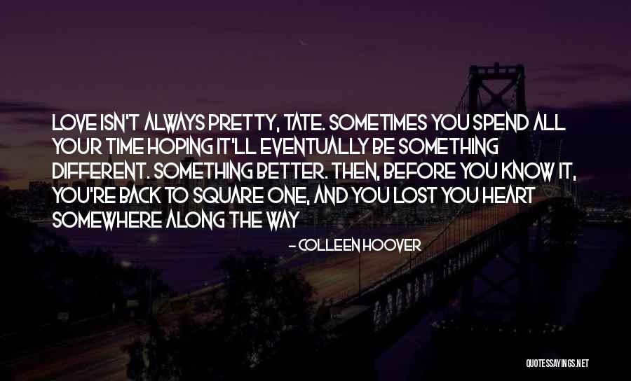 You Lost It All Quotes By Colleen Hoover You Lost It All Quotes By Colleen Hoover