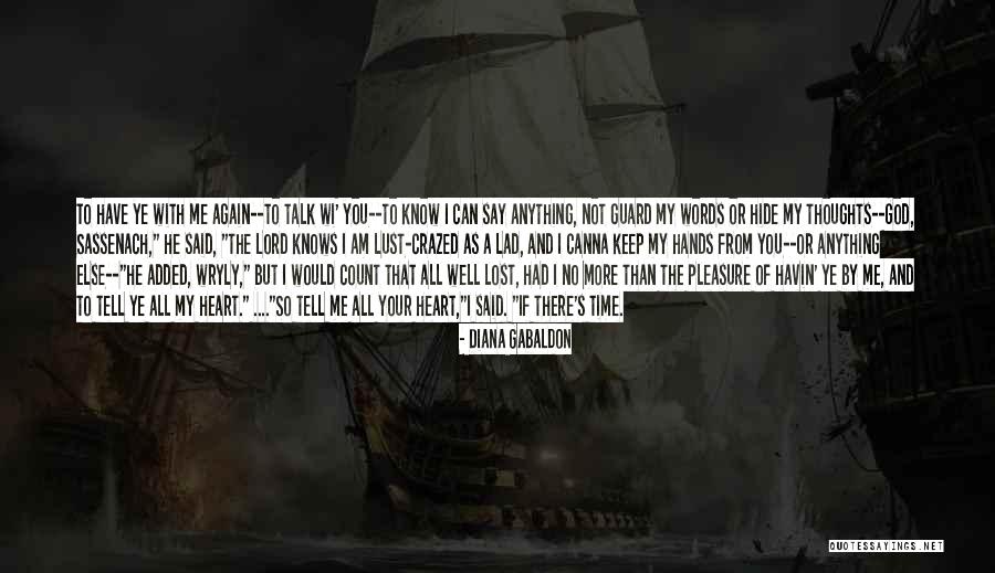 You Lost My Heart Quotes By Diana Gabaldon