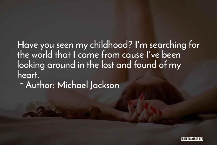 You Lost My Heart Quotes By Michael Jackson