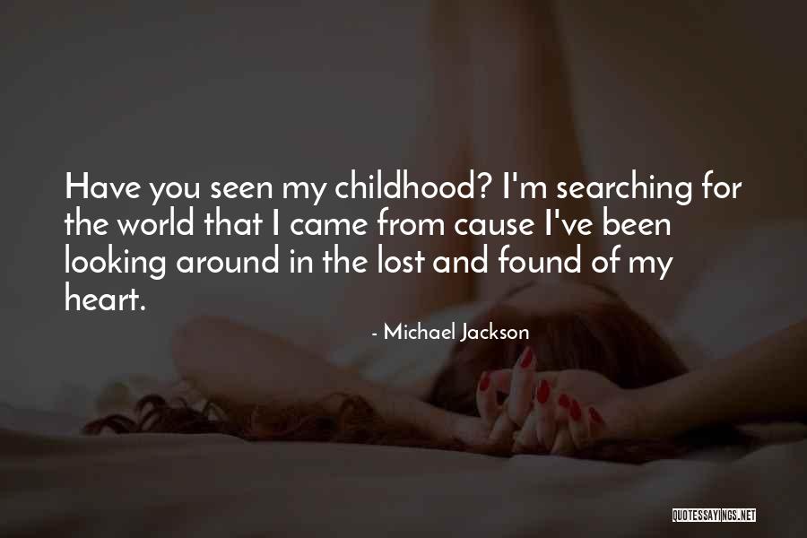 You Lost My Heart Quotes By Michael Jackson