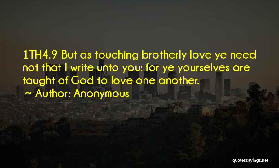 You Love Another Quotes By Anonymous