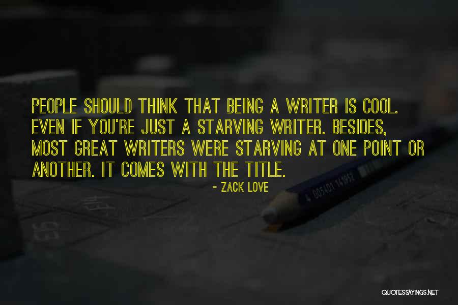 You Love Another Quotes By Zack Love You Love Another Quotes By Zack Love
