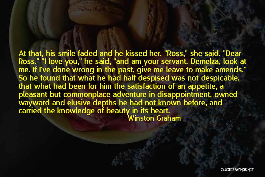 You Love Her But Not Me Quotes By Winston Graham You Love Her But Not Me Quotes By Winston Graham