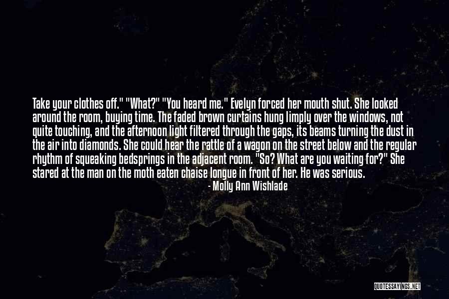 You Love Her Not Me Quotes By Molly Ann Wishlade You Love Her Not Me Quotes By Molly Ann Wishlade