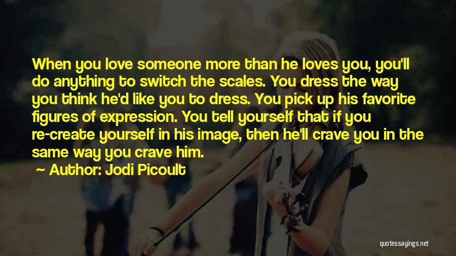 Top 66 You Love Him More Than He Loves You Quotes Sayings