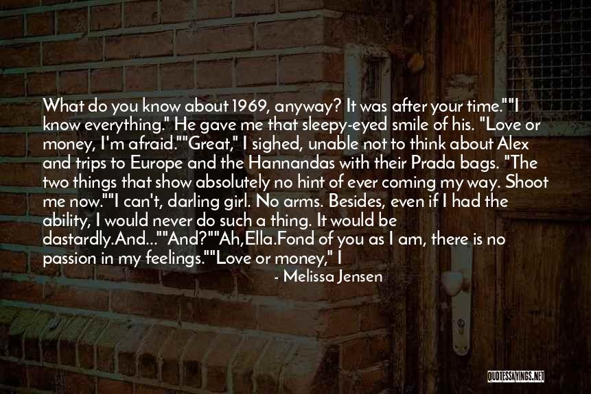 You Love Me Anyway Quotes By Melissa Jensen You Love Me Anyway Quotes By Melissa Jensen
