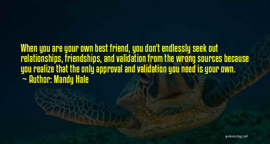 You Love Your Best Friend Quotes By Mandy Hale