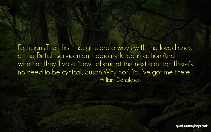 You Loved Me First Quotes By William Donaldson You Loved Me First Quotes By William Donaldson