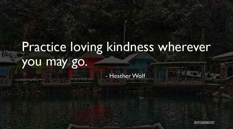 You Loving Your Dog Quotes By Heather Wolf You Loving Your Dog Quotes By Heather Wolf