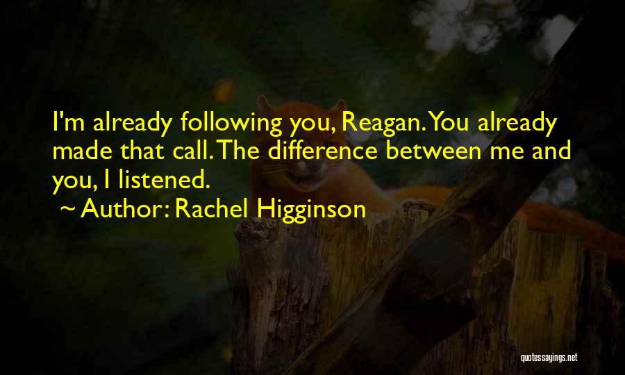 You Made Difference Quotes By Rachel Higginson