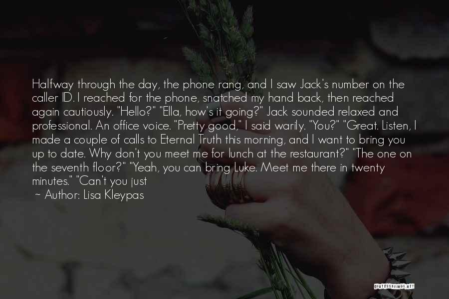 You Made Me Believe Again Quotes By Lisa Kleypas You Made Me Believe Again Quotes By Lisa Kleypas