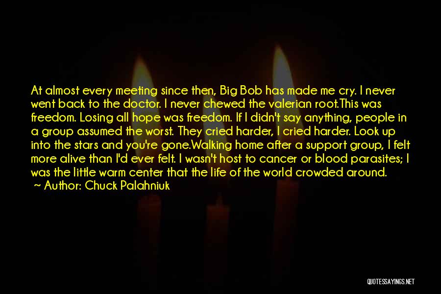 You Made Me Cry Quotes By Chuck Palahniuk