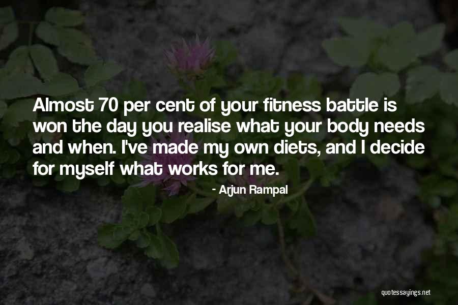 You Made Me Realise Quotes By Arjun Rampal You Made Me Realise Quotes By Arjun Rampal