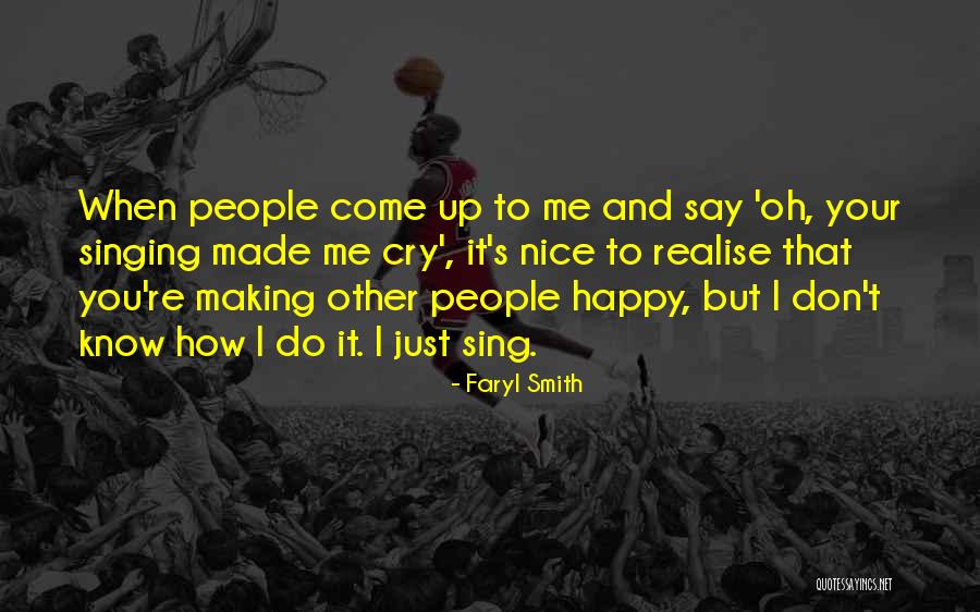 You Made Me Realise Quotes By Faryl Smith You Made Me Realise Quotes By Faryl Smith