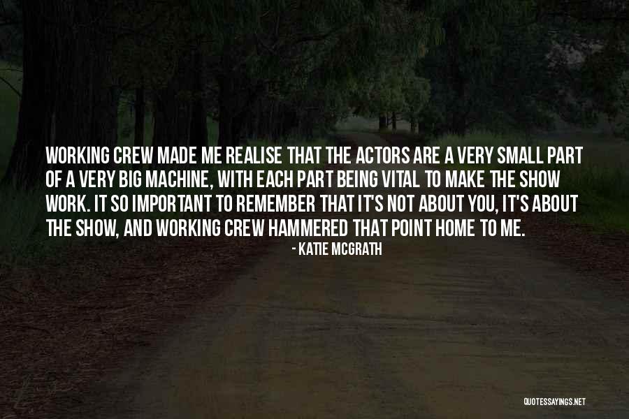 You Made Me Realise Quotes By Katie McGrath You Made Me Realise Quotes By Katie McGrath