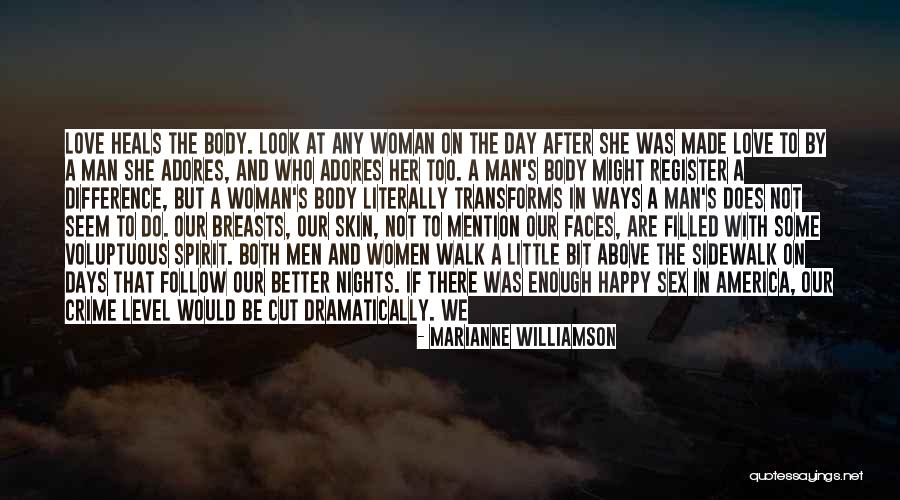 You Made My Day Happy Quotes By Marianne Williamson You Made My Day Happy Quotes By Marianne Williamson